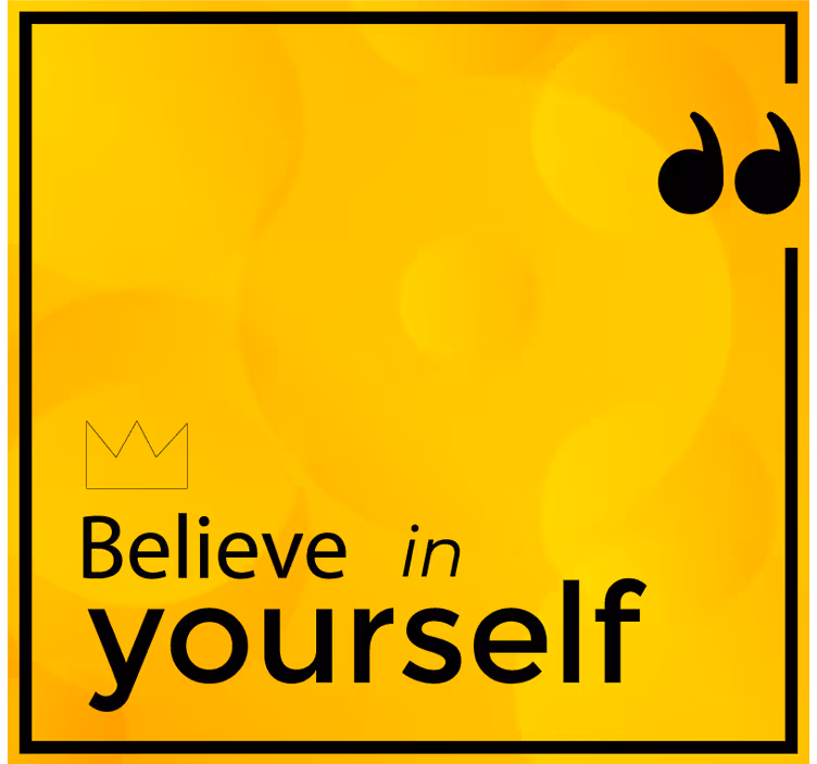 Yellow roller blind believe in yourself - TenStickers