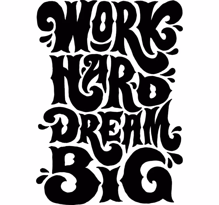 Office window roller blind work hard dream big - TenStickers