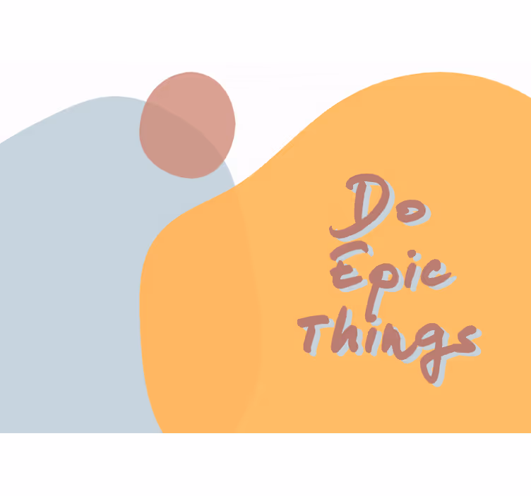 Epic actions phrase wall mural - TenStickers