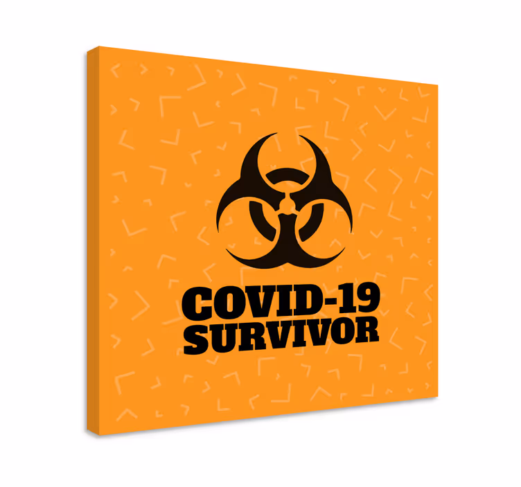 Covid survivor funny design quote canvas - TenStickers