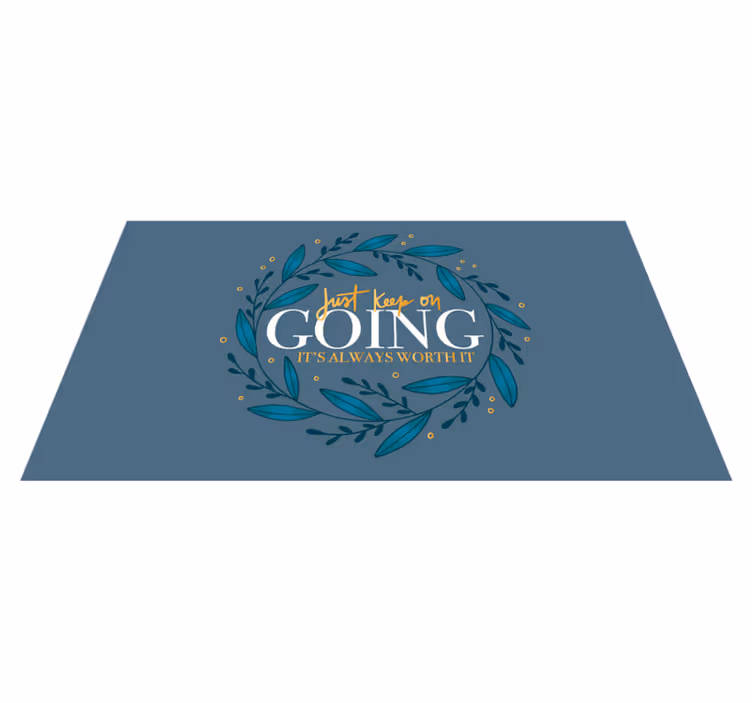 Just keep going custom vinyl rug - TenStickers