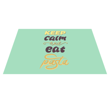 Placemat with quote keep calm and eat pasta - TenStickers
