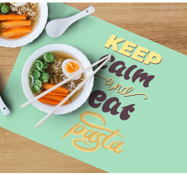 Placemat with quote keep calm and eat pasta - TenStickers