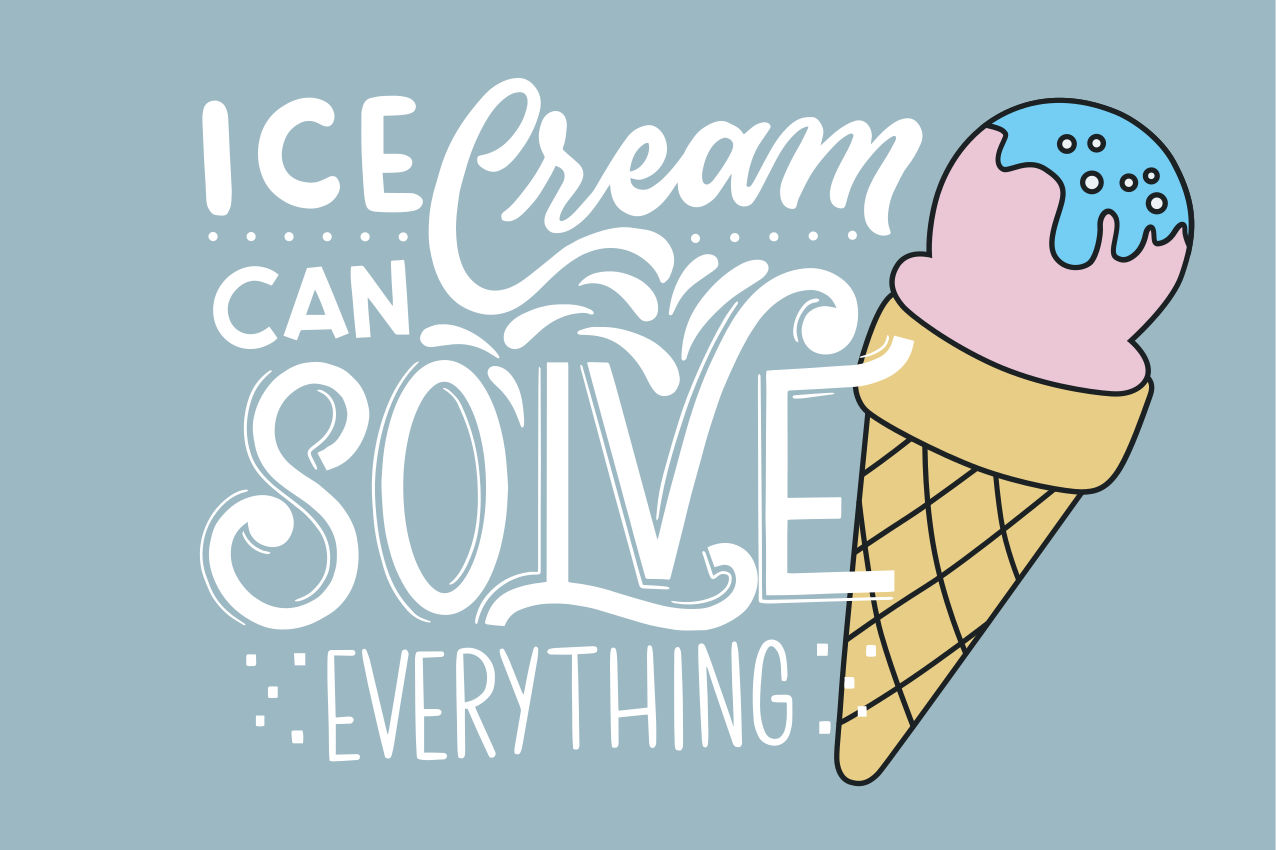 Placemat with quote sweetness in every scoop - TenStickers