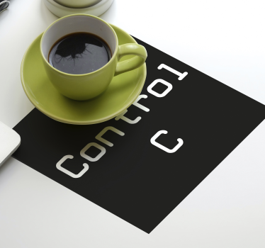 Control C + Control V geeky coasters - TenStickers