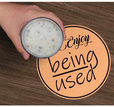 Text coasters enjoy being used - TenStickers