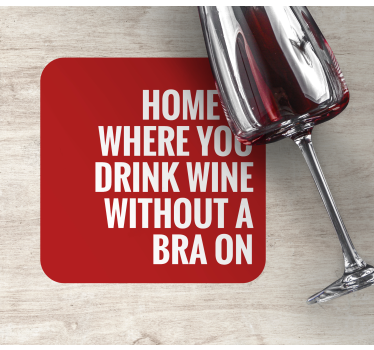 Text coasters home drink wine saying - TenStickers