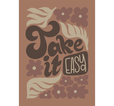 "Take it easy" quote poster - TenStickers