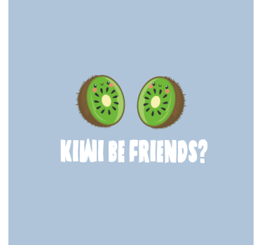 Kitchen poster with a funny quote about kiwis - TenStickers