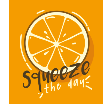 Squeeze the day quote poster - TenStickers