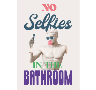 No selfies bathroom poster - TenStickers