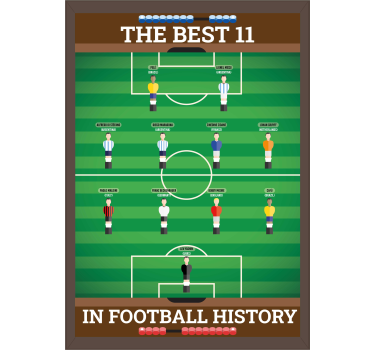 Best 11 in fotball history poster for teenager - TenStickers