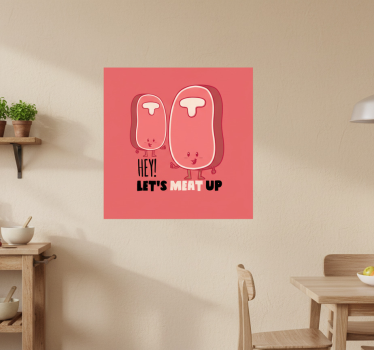 Kitchen poster with a funny meat quote - TenStickers