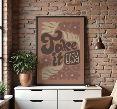 "Take it easy" quote poster - TenStickers