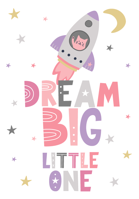 Dream big little one nursery wall poster - TenStickers