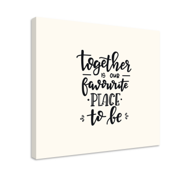 Lettering our favourite place to be quote wall canvas print - TenStickers