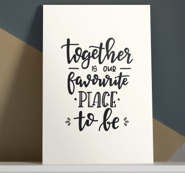 Lettering our favourite place to be quote wall canvas print - TenStickers