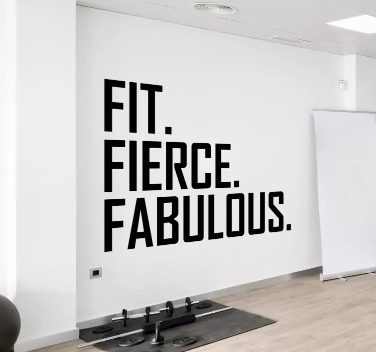 Fit, fierce, fabulous fitness quote decal - TenStickers