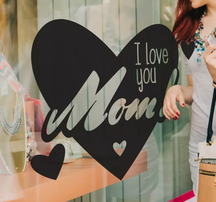 I love you Mom Wall Sticker - TenStickers