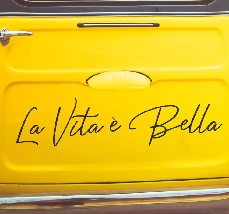 La vita è bella Car Sticker - TenStickers