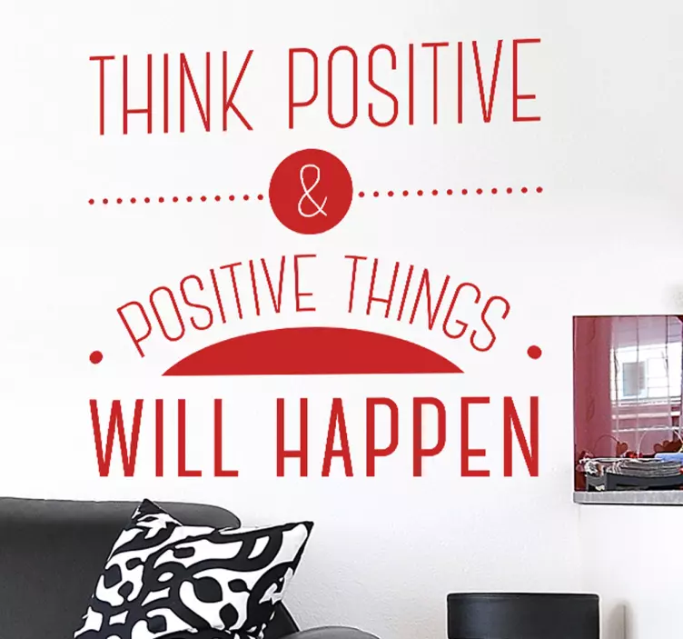 Think Positive Living Room Wall Sticker - TenStickers