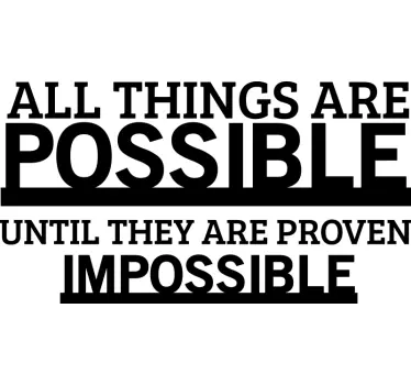 All things are possible motivational wall sticker - TenStickers