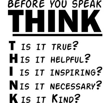 Think before you speak educational sticker - TenStickers