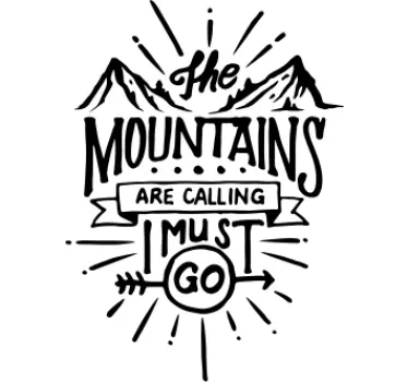 The mountains are calling inspirational quote stickers - TenStickers