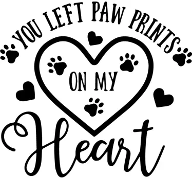 Paw prints in my heart  pet decals - TenStickers