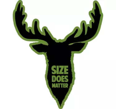 Size does matter hunter wall decor - TenStickers