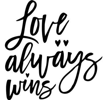 Love always wins love wall decal - TenStickers
