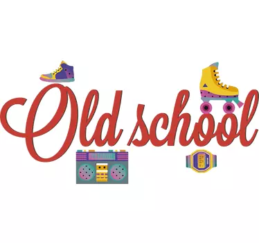 Old School Style Fun wall sticker - TenStickers