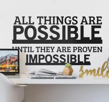 All things are possible motivational wall sticker - TenStickers