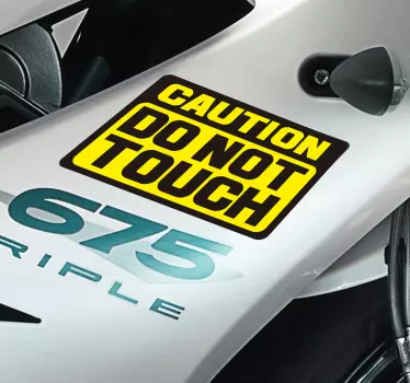 Caution do not touch Motorcycle decal - TenStickers