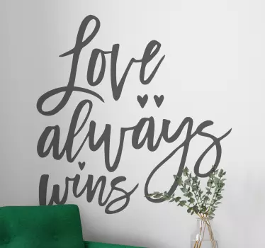 Love always wins love wall decal - TenStickers