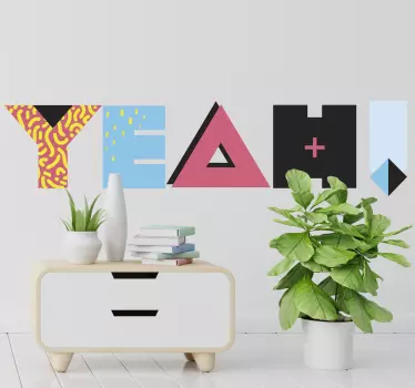 Memphis style  sentence Yeah text wall decal - TenStickers