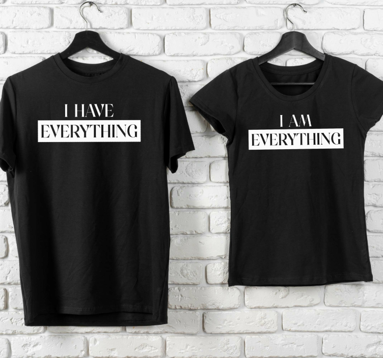 Matching everything quotes couple t-shirts - TenStickers