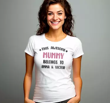 Awesome mummy T-shirts with name - TenStickers