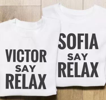 Relax T-shirts with names - TenStickers