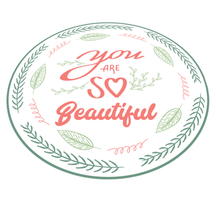 You are so beautiful floral wreath custom vinyl rug - TenStickers