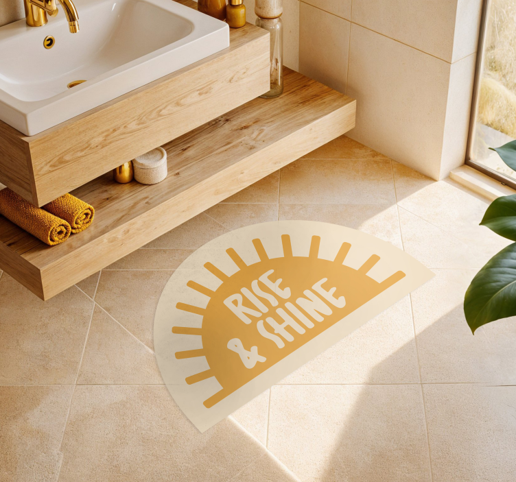"Rise and shine" text vinyl rug bathroom - TenStickers
